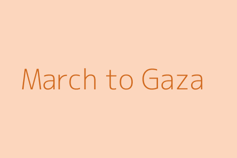 March to Gaza